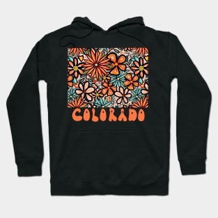 Colorado State Design | Artist Designed Illustration Featuring Colorado State Outline Filled With Retro Flowers with Retro Hand-Lettering Hoodie